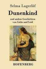 Dunenkind af Selma Lagerloef