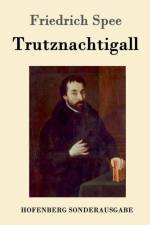 Trutznachtigall af Friedrich Spee