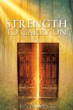 Strength to Carry On af Ella O Williams
