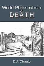 World Philosophers on Death af Don Ciraulo
