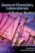General Chemistry Laboratories: A Freshman Workbook af Simon G Bott