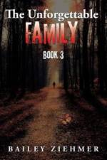 Unforgettable Family af Bailey Ziehmer
