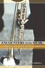 Encounters with Music Through Listener Actions af Tim Cordell