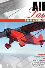 Air Law Cases AND Materials af Vacek