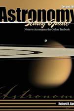 Astronomy Study Guide: Notes to Accompany the Online Textbook af Robert H Gowdy