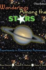 Wanderings Among the Stars: Experiments in Elementary Astronomy af Bruce J Gronich