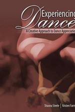 Experiencing Dance af Shauna Lynne Steele