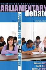 Fundamentals of Parliamentary Debate: Approaches for the 21st Century af Dr. Michael H Eaves