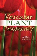 Vascular Plant Taxonomy af Zack E Murrell