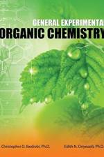 General Experimental Organic Chemistry af Christopher Ikediobi
