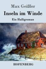 Inseln im Winde af Max Geissler