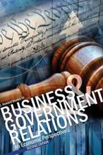 Business and Government Relations: An Economic Perspective af Howard Beales
