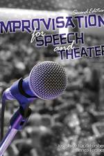 Improvisation for Speech and Theater af LINNEA FORSBERG