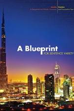 A Blueprint for Sentence Variety: A Sequential and Holistic Grammar and Punctuation Text af Jacinto Gardea