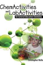 ChemActivities and LabActivities for General Education Chemistry af Christopher Nichols