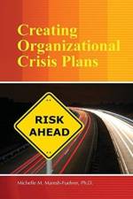 Creating Organizational Crisis Plans af Michelle Maresh-Fuehrer