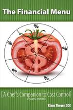 The Financial Menu: A Chef's Companion to Cost Control af Klaus Theyer