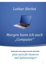 Morgen kann ich auch Computer af Lothar Herbst