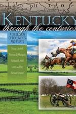 Kentucky through the Centuries: A Collection of Documents and Essays af Doug Cantrell