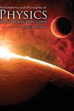 Foundations and Principles of Physics: An Introductory Guide af James Broberg