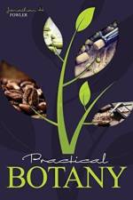 Practical Botany af Jonathan Fowler