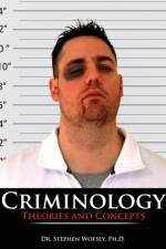 Criminology: Theories and Concepts af Stephen Wofsey