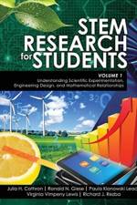 STEM Research for Students Volume 1