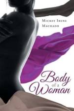 Body of a Woman af Mickey Irene Machado