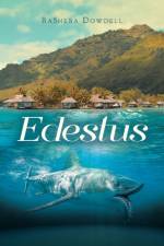 Edestus af Basheba Dowdell