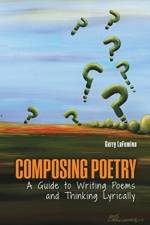 Composing Poetry af Gerard Lafemina