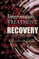Intervention, Treatment, and Recovery af Lori Phelps