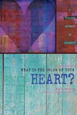 What is the Color of Your Heart af Rose M. Borunda