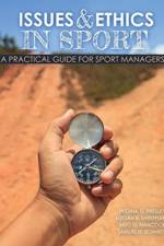 Issues and Ethics in Sport af Regina Presley