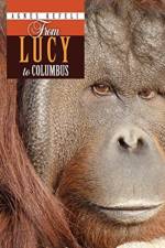 From Lucy to Columbus af Agnes Nilufer Kefeli