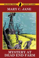 Mystery at Dead End Farm af Mary C Jane