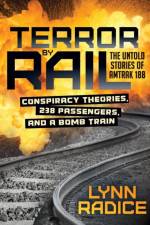 Terror by Rail af Lynn Radice