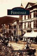 Ferndale af Ferndale Museum