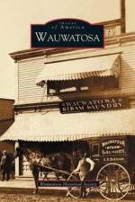 Wauwatosa af Wauwatosa Historical Society