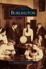 Burlington af The Burlington Historical Society
