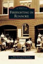 Firefighting in Roanoke af Rhett Fleitz