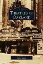 Theatres of Oakland af Jennifer Dowling