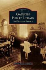 Gadsden Public Library af Library History Committee