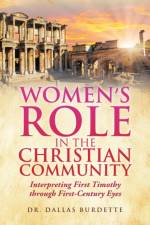 Women's Role in the Christian Community af Dr Dallas Burdette
