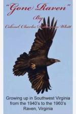 Gone Raven af Colonel Charles Dahnmon Whitt