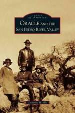 Oracle and the San Pedro River Valley af Catherine H Ellis