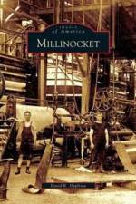 Millinocket af David R Duplisea