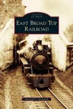 East Broad Top Railroad af Kenneth C Springirth