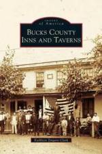 Bucks County Inns and Taverns af Kathleen Zingaro Clark