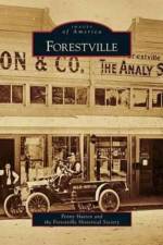 Forestville af Forestville Historical Society