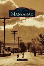 Manzanar af Jane Wehrey